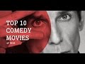 TOP 10 UPCOMING COMEDY MOVIES of 2016 (TRAILERS)
