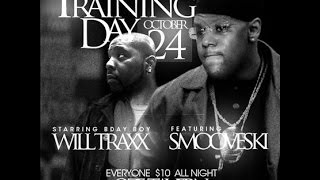WILL TRAXX - TRAINING DAY @ OZE
