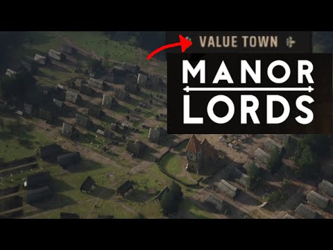 Value Town in Manor Lords!  (Full Run of Upcoming New City Builder!)