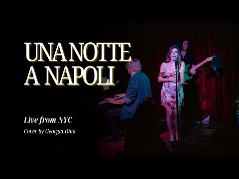Una Notte a Napoli by Pink Martini | Cover by Georgia Dina
