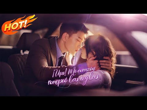 《¡Ups! Mi corazón rompió las reglas》丨¡No era parte del plan… pero su corazón no obedeció!