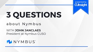 3 Questions with Nymbus CUSO’s John Janclaes