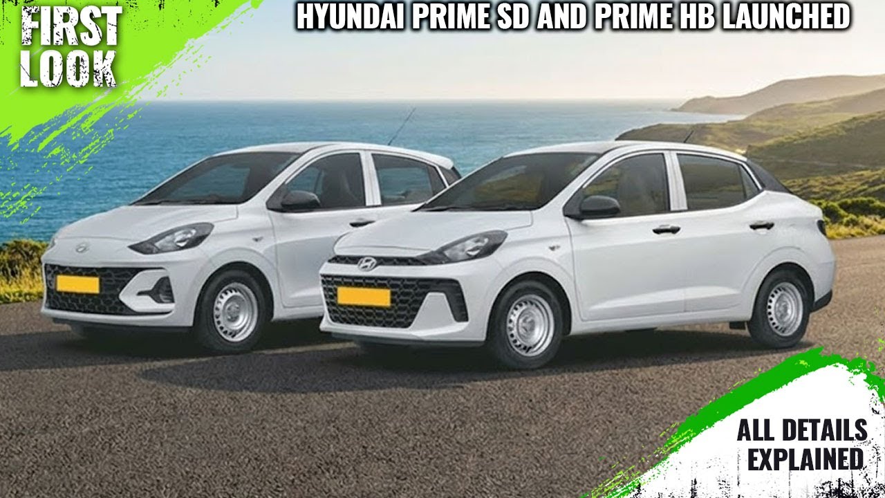 Hyundai Aura -Based Prime SD, Nios-Based Prime HB Taxis Launched  - Explained All Spec, Features