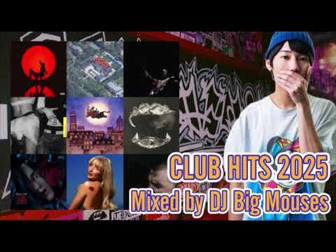 クラブヒッツ2025 洋楽DJ Mix【作業用/BGM/Club Hits】【HIPHOP/R&B/POPS/REGGAE】