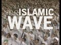 The Islamic Wave 2000 Trailer Available Now