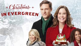 Christmas In Evergreen 2017 Film | Hallmark Christmas Movie video