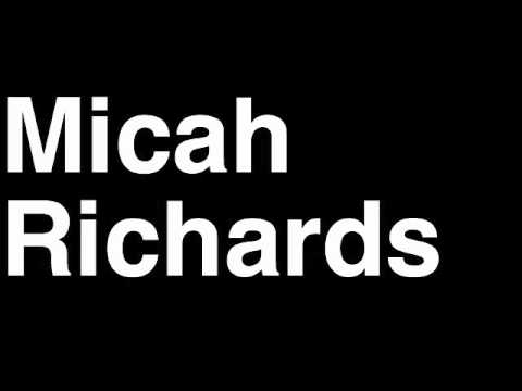 How to Pronounce Micah Richards Manchester City Football Goal Penalty Kick Yellow Red Card Injury