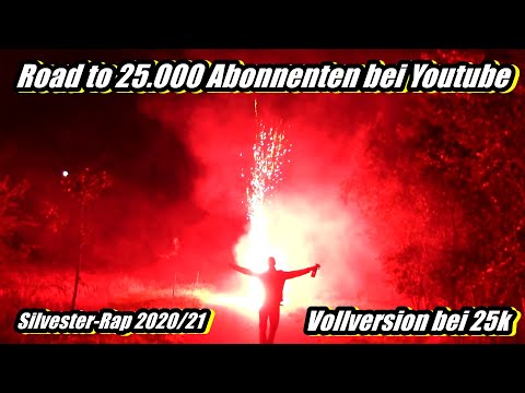 Road to 25 K  Abos || FEUERWERKSRAP 2020 || Knalltrauma - SILVESTERNACHT