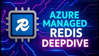 The Power Behind Azure Managed Redis — New Deep Dive Series