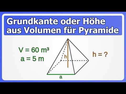 Pyramide: Grundkantenlänge oder Höhe aus Volumen berechnen | Mit konkreten Zahlen