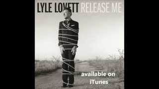 Lyle Lovett: Lord, Keep Us Steadfast