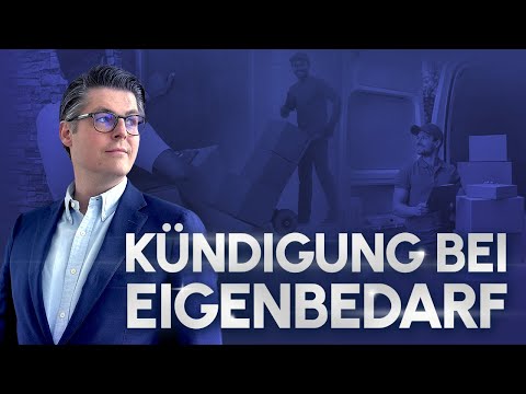 Kündigen wegen Eigenbedarf - Wie läuft das ab?