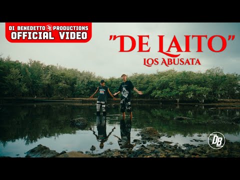 Los Abusata ❌ Dj Perso - De Laito (Video Official)