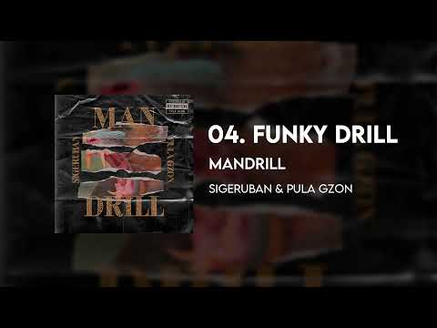 SIGERUBAN - Funky Drill (Prod. Pula Gzon)