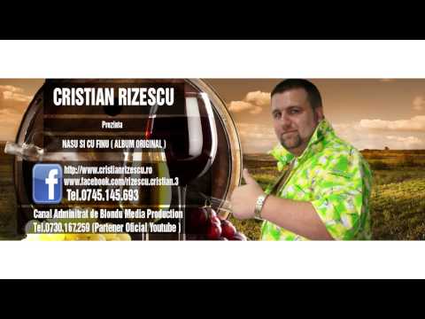 CRISTIAN RIZESCU SI DAN CIOTOI - ORICE FIN SI ORICE NAS