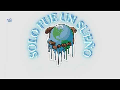 Ache Sm - Solo Fue Un Sueño (Audio Official) XVIII