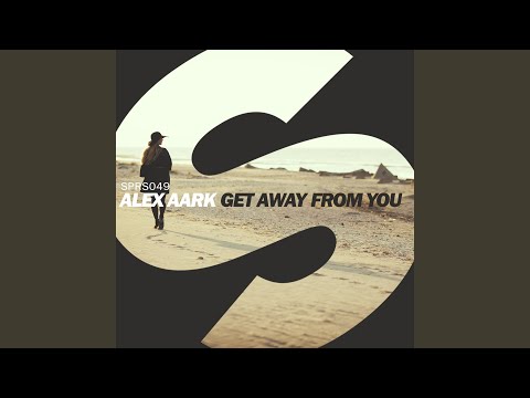 Get Away From You (Radio Edit)