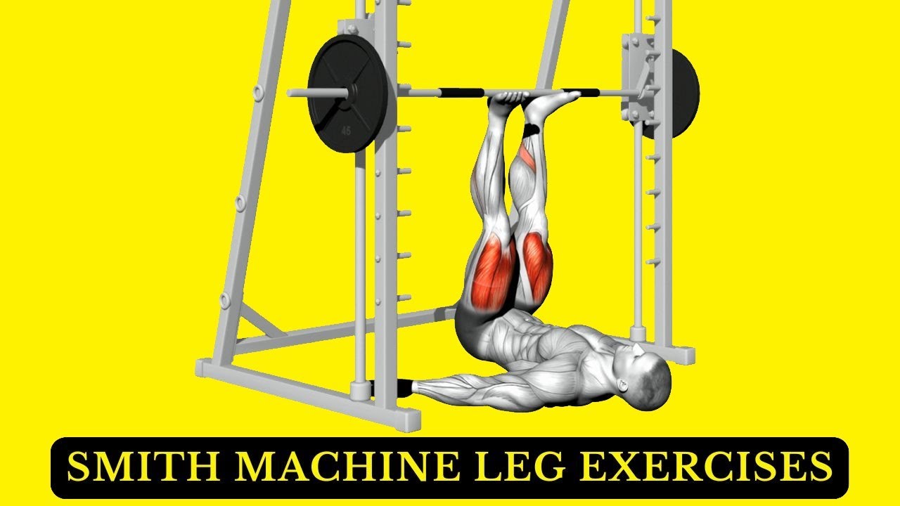 10 Best Smith Machine Leg Exercises for Strength & Growth