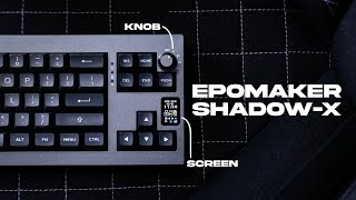 Epomaker Shadow-X Review - Teardown & Sound Test