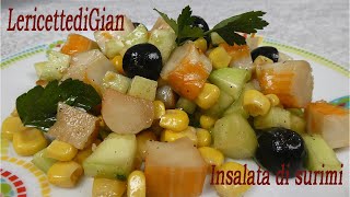 Insalata di Surimi e verdure, veloce e squisita - Pronta in 10 minuti - Lericettedigian