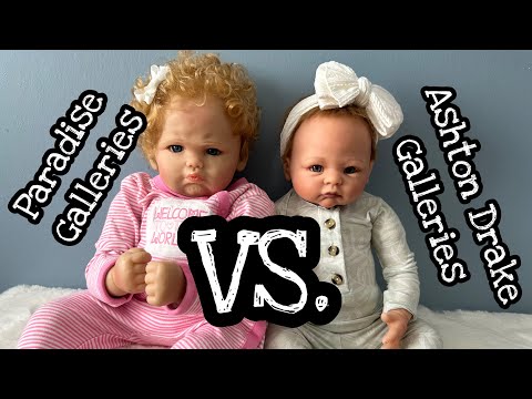 Comparing Ashton Drake Dolls VS. Paradise Galleries Dolls!