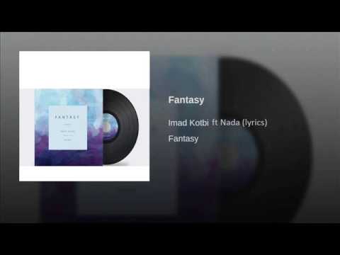 Imad KOTBI- FANTASY (ft.Nada) [Lyrics/Paroles]