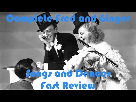 Complete Fred and Ginger Songs and Dances Fast Review