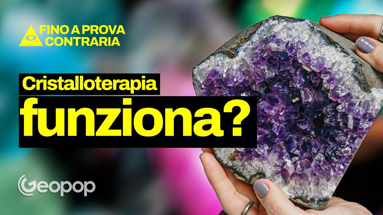 Cristalloterapia: verità o mito?