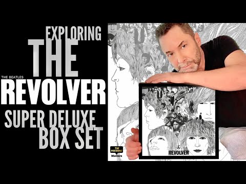 The Beatles Revolver Super Deluxe Box Set - Detailed unboxing and commentary