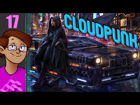 Let's Play Cloudpunk Part 17 - Punch Card Roundup