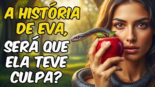 EVA: A Primeira Mulher da História (A História Completa)