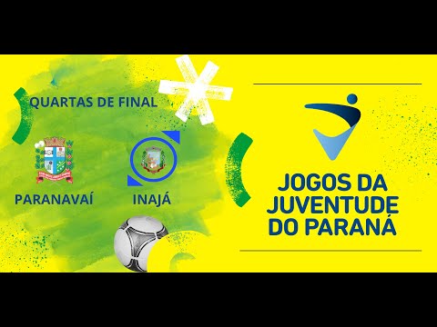 PARANAVAÍ X INAJA JOGOS DA JUVENTUDO DO PARANA QUARTAS DE FINAL