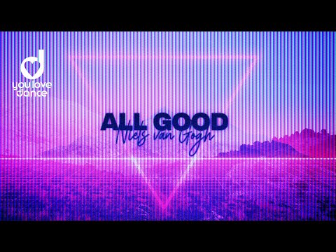 NIELS VAN GOGH - All Good