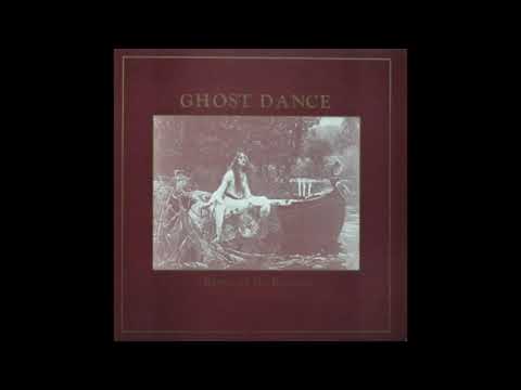 Ghost Dance - River Of No Return (1986) Gothic Rock - UK