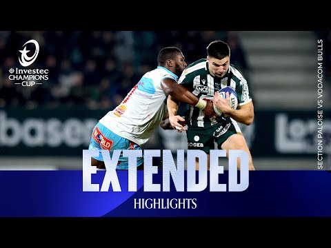 Down to the wire! | Section Paloise v Vodacom Bulls | Investec Champions Cup Extended Highlights