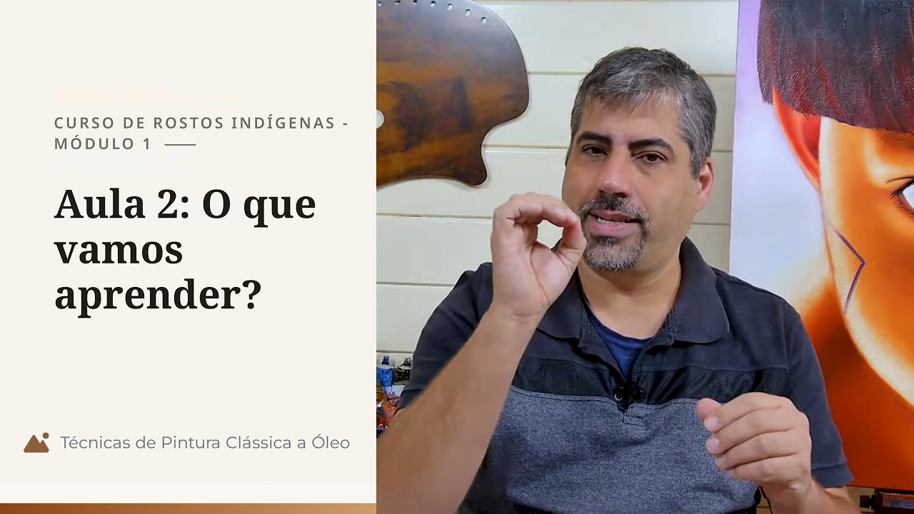 Rostos Indígenas - Módulo 1 - Aula 2: O que vamos aprender?