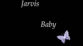 jarvis - baby