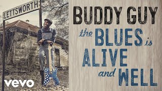 Buddy Guy - End Of The Line (Audio)