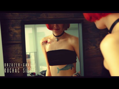 Brzuzer X Gavali - Kochać siebie