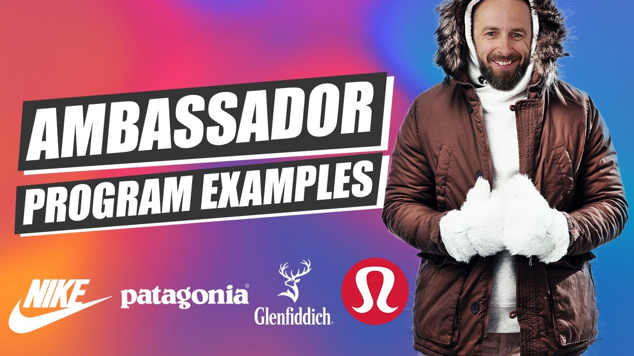 How To Use A Brand Ambassador Strategy (Examples, Tips And Programs)
