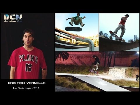Cristian Vannella - Barcelona Skateboarding [Les Corts Project 2015]