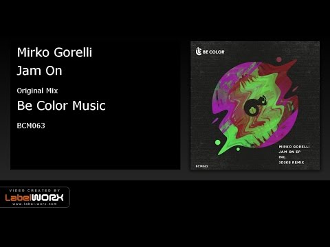 Mirko Gorelli - Jam On (Original Mix)