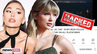 Taylor Swift, Ariana Grande & More Musicians HACKED On YouTube!