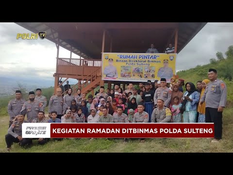 PRESISI UPDATE : DITBINMAS POLDA SULTENG BUKA PUASA BERSAMA WARGA PEGUNUNGAN SIGI 16/03/2025 15.00