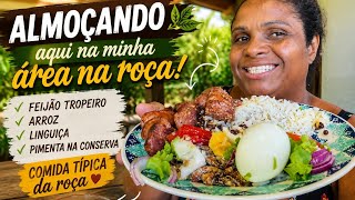 O ALMOÇO MAIS GOSTOSO DA ROÇA! QUEM TAMBÉM AMA?😍