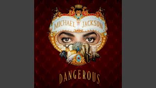 Michael Jackson - Dangerous (Live Studio Version 1993) [Audio HQ]