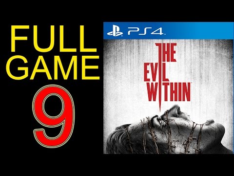 The Evil Within Walkthrough Part 9 PS4 Gameplay lets play playthrough let's play - No Commentary