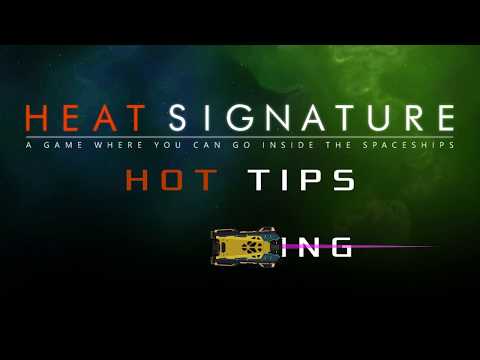 Heat Signature Hot Tips 9 - Ejecting - Ranneko's Tuesday Tips