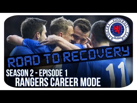 FIFA 13: Rangers Career Mode - S2E1 - The Championship Begins!