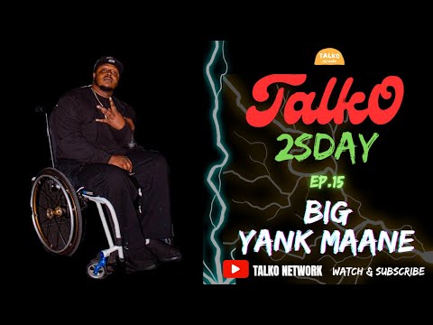 TALKO 2SDAY EP.15 @BiGYanKMaane INTERVIEW x PERFORMANCE